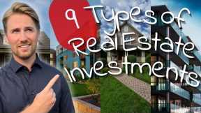 9 Different Types of Real Estate Investments | Which Should You Choose?