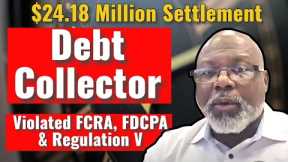 Debt Collector Must Pay $24 18 Million To You #thecreditrepairshop #creditrepair