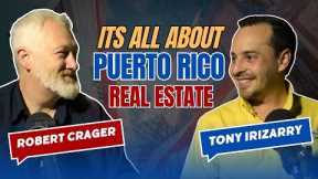 NEW Real Estate PARTNER - Puerto Rico Real Estate Interview with Tony!
