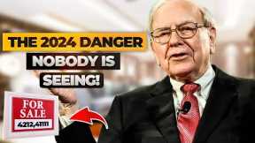 Warren Buffet: Prepare for 2024. The CRASH is coming NOW