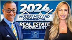 2024 Multifamily and Commercial Real Estate Forecast