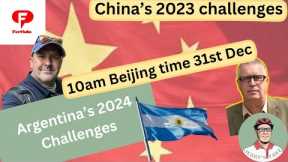 Discussing How China handled 2023 challenges and how Argentina might handle  2024's
