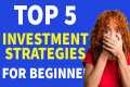 Top 5 investment strategies for 2024.
