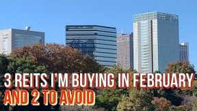 3 REITs To Buy, And 2 To Avoid