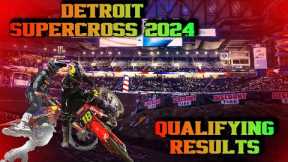 AMA SUPERCROSS 2024 DETROIT : QUALIFYING RESULTS.