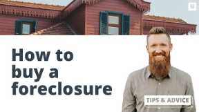 How to Find and Buy a Foreclosed Home