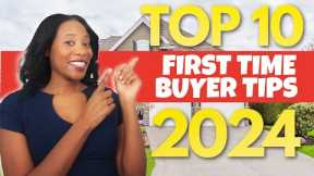 My Top 10 First Time Buyer Tips for 2024 | First Time Home Buyer Advice | First Time Home Buyer