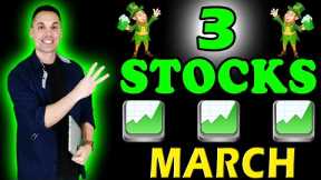 3 Stocks to Buy Now! - (March 2024)