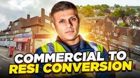 How to do Commercial to Resi Conversions | A-Z Guide I Property UK