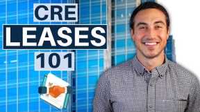 Commercial Real Estate Leases - What You Need To Know