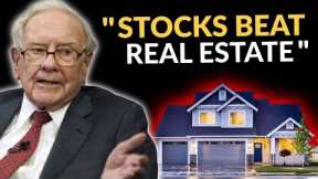 Warren Buffett: Why We Will Never Own Real Estate