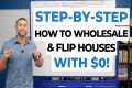 How To Wholesale Real Estate Step by