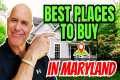 Best Places To Buy A Home In Maryland