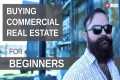 Buying Commercial Real Estate for