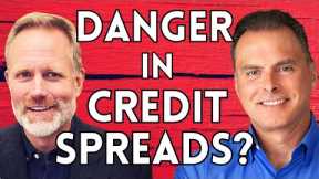 Rough Week For Stocks As Credit Spreads Issue Warning | Lance Roberts & Adam Taggart
