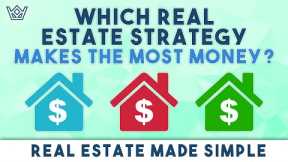 Flip, Rental, or Lease Option? The Best Real Estate Strategy