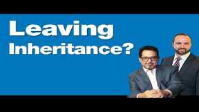 8-9-24 What Kind of Inheritance Will You Leave Behind?