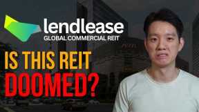 Things might get worse for Lendlease REIT before it gets better