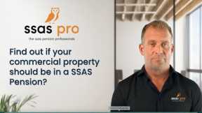 Should Commercial Property Be In A SSAS?