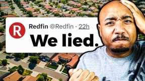 Redfin Lied to You And Now They Think You're Dumb