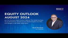 Equity Outlook - August 2024