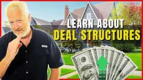 7 ways to get rich in real estate using deal structure!