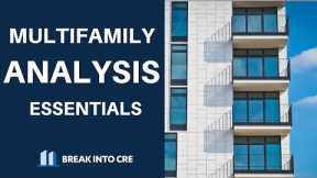 Multifamily Real Estate Investing Analysis - 3 Things You NEED To Get Right