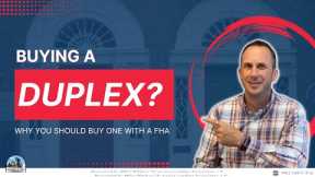 Buying a Duplex? Here's Why You Should Buy One With A FHA Loan