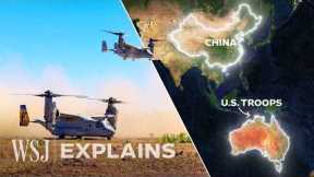 Why Australia Is Key to the U.S. Military’s Plans to Counter China  | WSJ