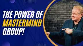 The Power of Mastermind Groups in Real Estate Investing With Jay Conner