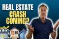 Real Estate Market Crash In 2024?