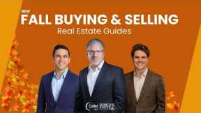 *NEW* Fall Buying & Selling Real Estate Guides