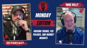Real Estate Jerky Daily: Housing Trends, Fed Policies, and Market Insights