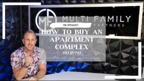 How to BUY an APARTMENT Complex WITHOUT your own MONEY