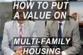 How to Put a Value on Multi-Family