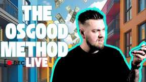 The Osgood Method - My favorite Creative play to Buy more Apartments