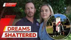 Young family shattered after losing house deposit in a scam | A Current Affair