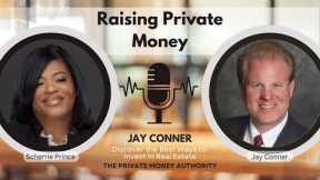 Turning Connections into Capital: Jay Conner’s Guide to Private Lending in Real Estate