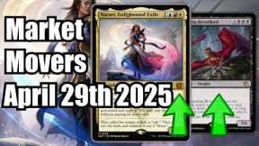 MTG Market Movers - April 29th - Watch For These Cards Rising! Narset Enlightened Exile!