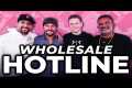#240 Wholesale Hotline | LIVE Real