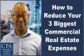 How to Reduce Your 3 Biggest
