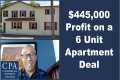 $445,000 Profit 6 Unit Apartment Deal 