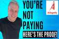 You’re Not Paying – Here’s the Proof!