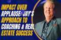 Impact Over Applause: Jay Conner’s
