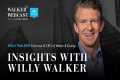 Insights With Willy Walker