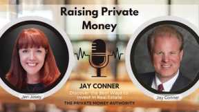 From Bank Rejection to Millions: Jay Conner’s Journey with Private Money