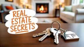 Real Estate Secrets They Don't Teach You In School!