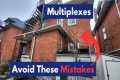 11 Costly Multiplex Conversion