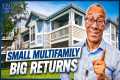 Why Small Multifamily is the Way to