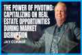 The Power of Pivoting: Capitalizing